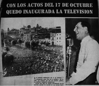 17 de Octubre de 1951: se inaugura oficialmente la televisión en la  Argentina | Ministerio de Cultura