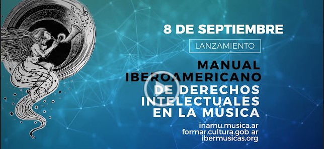 Lanzamiento del Manual Iberoamericano de Derechos Intelectuales en la Música