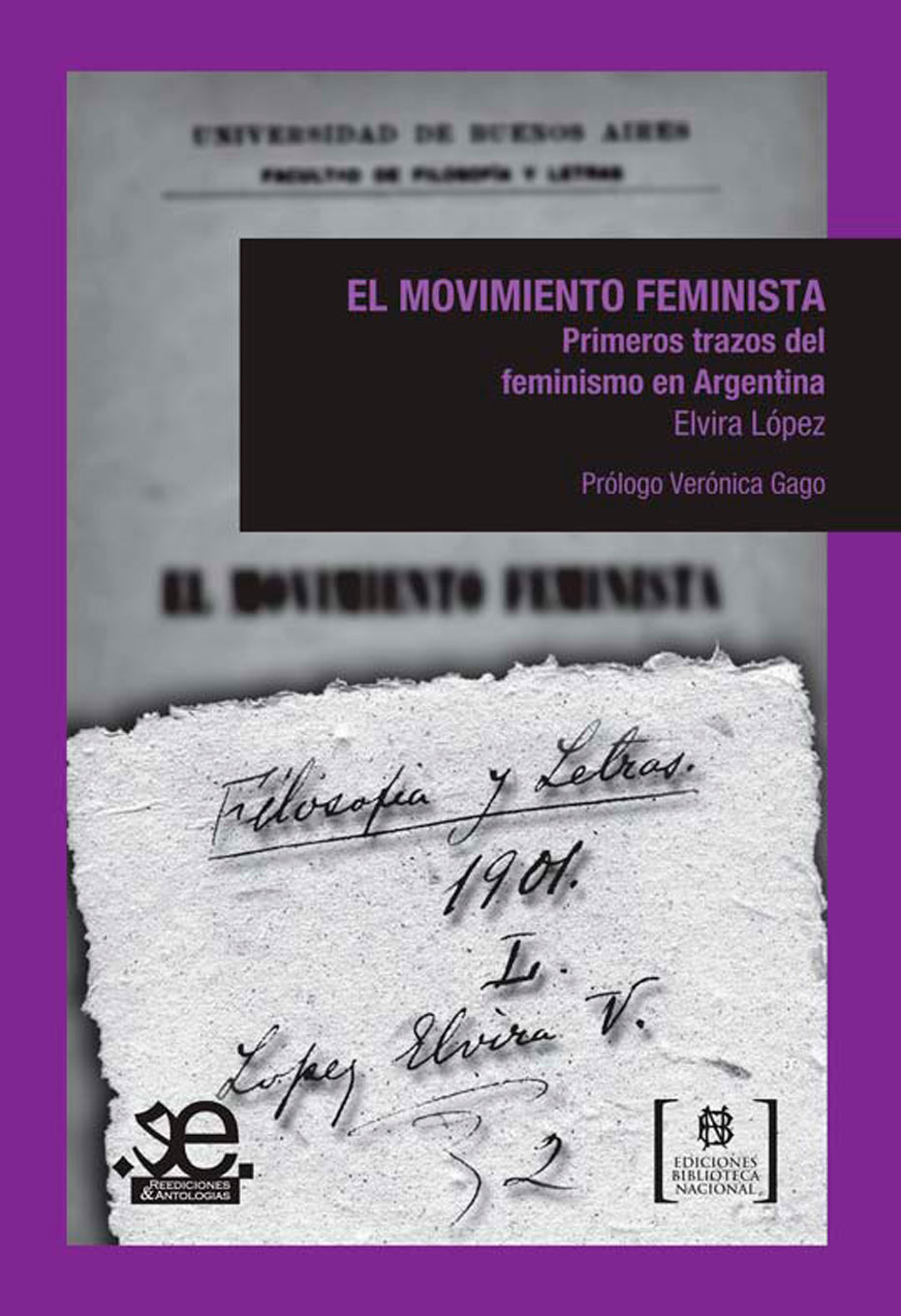 Edición 2009, a cargo de la Biblioteca Nacional Mariano Moreno.